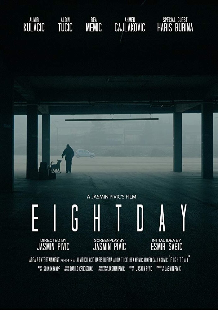 E I G H T D A Y (2018) постер