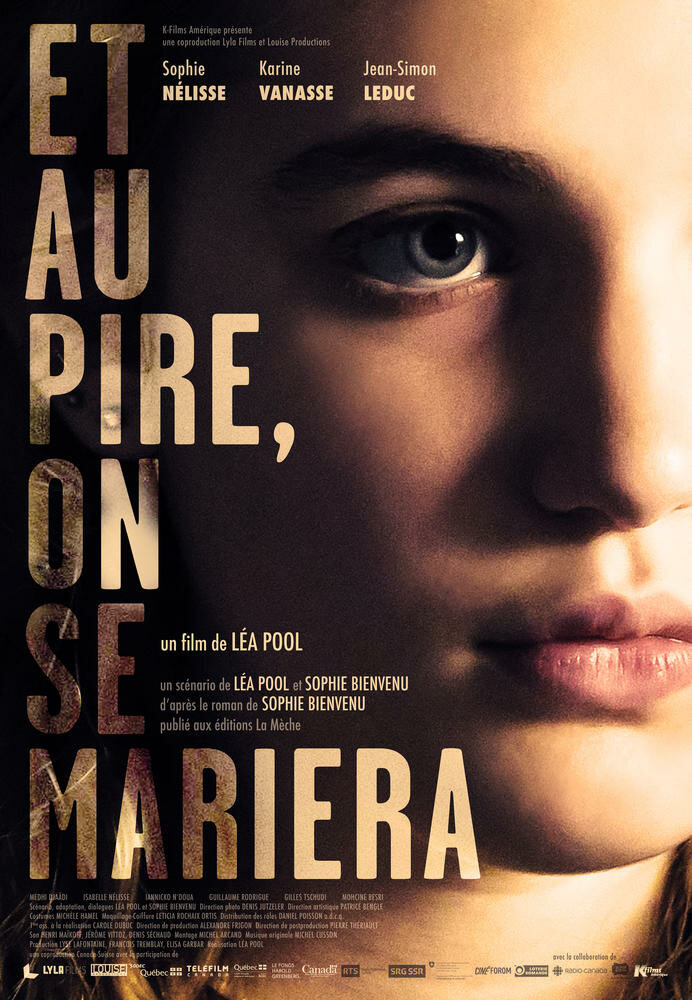 Et au pire, on se mariera (2017) постер