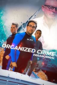 Organized Crime: Paranormal (2021)