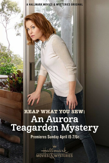 Reap What You Sew: An Aurora Teagarden Mystery (2018)